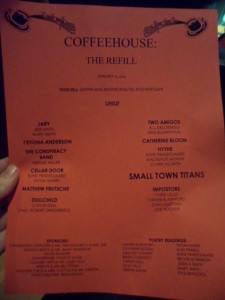 Order of the performance that was going on Friday evening. 