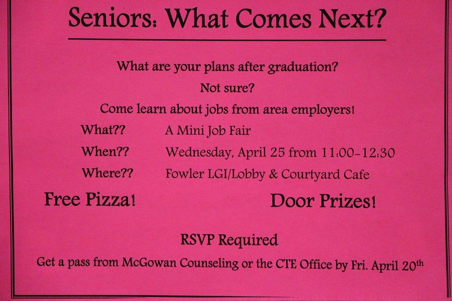 A+poster+for+What+Comes+Next%3F%2C+the+job+fair+hosted+by+the+Careers+and+Technology+department.++Seniors+looking+for+a+job+after+high+school+will+attend+the+event+on+April+25.