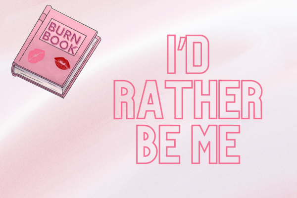 I’d Rather Be Me: A Song About Adolescent Girl Culture