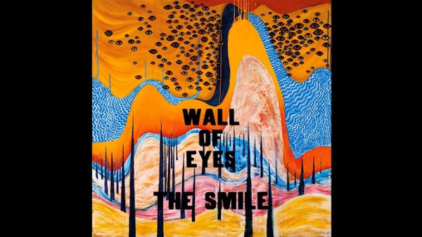 Were All Watching - The Smile Wall of Eyes Album Review